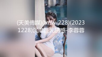 ❤️最新钻石泄密❤️21季❤️4K高清-现实版一路向西会所大保健，20岁大学生，真实酒店自拍，对白精彩刺激必看