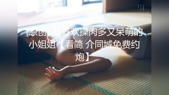 STP33274 顏值控！全方位無死角 第一眼就 狠驚豔的甜美豐滿女神 18歲就是嫩 奶子非常極品，剛發育好的那種