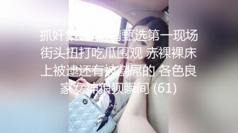 校园坑神牛逼厕拍流出 大学社团戏剧声乐舞蹈各式才艺美女上厕所被拍 附赠每位女主N张生活照74P+9V