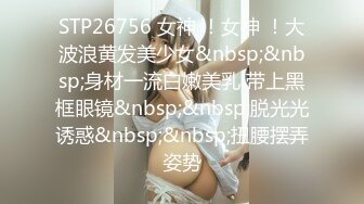 极品反差婊高颜值情侣家中艹逼，舔逼吃掉，无套插入，能看见大屌在嫩逼中进进出出！