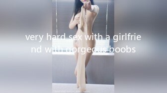 very hard sex with a girlfriend with gorgeous boobs