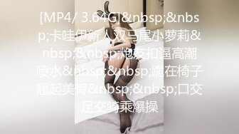 【新片速遞】 XKTV015❤️-星女优-娃娃❤️- 养女为父招妓，特别的礼物，头牌女优，性爱技巧可是谓是千锤百炼，猛男爸爸也招架不住! [727M/mp4/30:38]