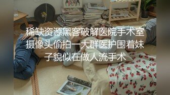 【自整理】阿嘿颜小母狗的胸前有一对大白兔，啪啪啪的时候还会蹦蹦跳跳的真可爱！【373V】 (211)