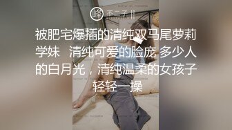 酒店偷拍最新乐橙热恋情侣梅开二度10分钟就恢复体力 恨不得一直肏穴 极品眼镜学生妹和男友开房多天 做爱上瘾 (3)